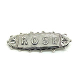 Antique 1891 Victorian 'Rose' Name Silver Brooch